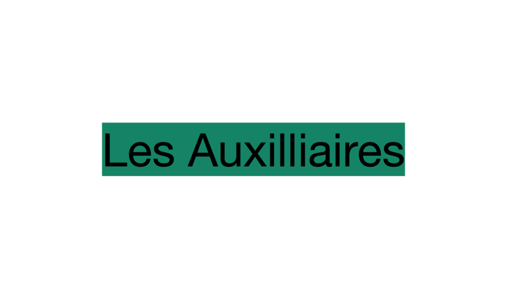 Les Auxilliaires
